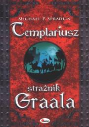 Okładka książki Templariusz strażnik Graala.