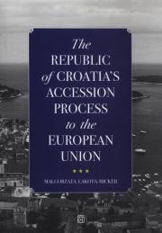 Okładka książki The Republic of Croatia's Accession Process to the European Union