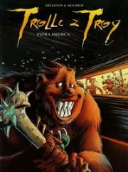 Trolle z Troy 7 Pióro mędrca. Autor: Arleston Christophe, Mourier Jean-Louis. Dadada.pl Okładka książki Trolle z Troy 7 Pióro mędrca