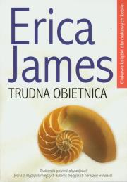 Trudna obietnica. Autor: James Erica. Dadada.pl Okładka książki Trudna obietnica