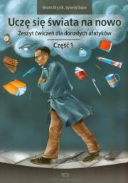 Okładka książki Uczę się świata na nowo. Zeszyt ćwiczeń cz.1