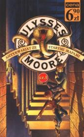 Ulysses Moore T.2. cz.1. Antykwariat. Autor: Ulysses Moore. Dadada.pl Okładka książki Ulysses Moore T.2. cz.1. Antykwariat