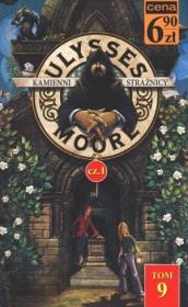 Ulysses Moore T.5. cz.1. Kamienni Strażnicy. Autor: Ulysses Moore. Dadada.pl Okładka książki Ulysses Moore T.5. cz.1. Kamienni Strażnicy