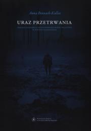 Okładka książki Uraz przetrwania