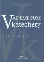 Okładka książki Vademecum Katechety - Metody Aktywizujące