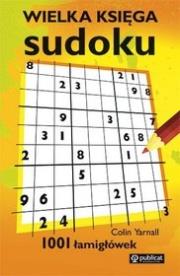 Okładka książki Wielka księga sudoku. 1001 łamigłówek