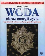 Woda obraz energii życia. Autor: Masaru Emoto. Dadada.pl Okładka książki Woda obraz energii życia