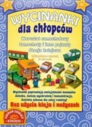 Okładka książki Wycinanki dla chłopców (warsztat samochodowy, samochody i inne pojazdy, stacja kolejowa)
