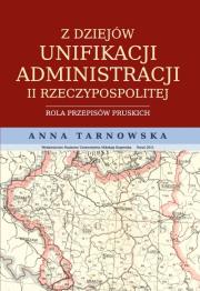 Okładka książki Z dziejów unifikacji administracji II Rzeczypospolitej