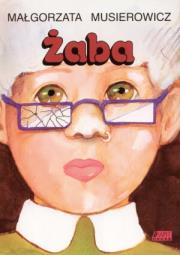 Żaba. Autor: Małgorzata Musierowicz. Dadada.pl Okładka książki Żaba