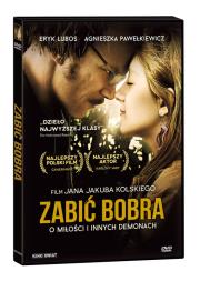 Zabić Bobra. Autor: Kolski Jan Jakub. Dadada.pl Okładka książki Zabić Bobra