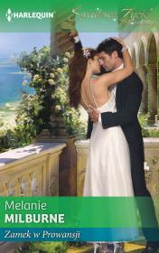 Zamek w Prowansji. Autor: Milburne Melanie. Dadada.pl Okładka książki Zamek w Prowansji