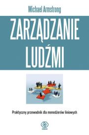 Zarządzanie ludźmi. Autor: Michael Armstrong. Dadada.pl Okładka książki Zarządzanie ludźmi