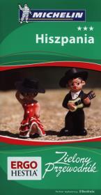 Okładka książki Zielony przewodnik - Hiszpania Wyd. II