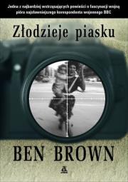 Złodzieje piasku. Autor: Brown Ben. Dadada.pl Okładka książki Złodzieje piasku