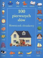 Okładka książki 100 pierwszych słów. Słowniczek obrazkowy