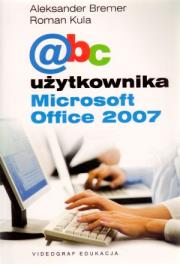 Okładka książki Abc użytkownika Microsoft Office 2007