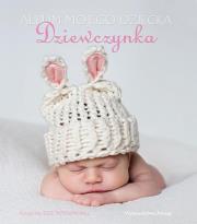 Okładka książki Album mojego dziecka. Dziewczynka