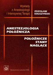 Okładka książki Anestezjologia położnicza. Położnicze stany naglące