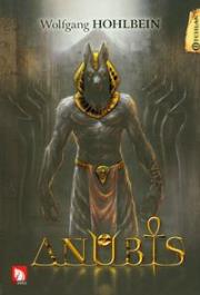 Anubis. Autor: Hohlbein Wolfgang. Dadada.pl Okładka książki Anubis