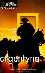 Okładka książki Argentyna. Przewodnik National Geographic