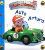 Okładka książki Auto Artura. Mały chłopiec