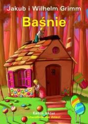 Baśnie w.2010. Autor: Jakub i Wilhelm Grimm. Dadada.pl Okładka książki Baśnie w.2010