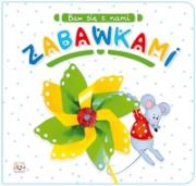 Okładka książki Baw się z nami zabawkami
