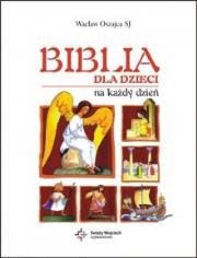 Okładka książki Biblia dla dzieci na każdy dzień