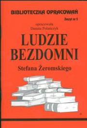 Biblioteczka opracowań nr 005 Ludzie Bezdomni. Autor: Danuta Polańczyk. Dadada.pl Okładka książki Biblioteczka opracowań nr 005 Ludzie Bezdomni