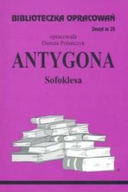 Biblioteczka opracowań nr 025 Antygona. Autor: Danuta Polańczyk. Dadada.pl Okładka książki Biblioteczka opracowań nr 025 Antygona
