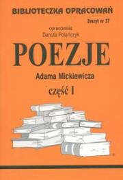 Biblioteczka opracowań nr 037 Poezje cz.1. Autor: Danuta Polańczyk. Dadada.pl Okładka książki Biblioteczka opracowań nr 037 Poezje cz.1