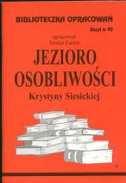 Biblioteczka opracowań nr 090 Jezioro osobliwości. Autor: Teodor Farent. Dadada.pl Okładka książki Biblioteczka opracowań nr 090 Jezioro osobliwości