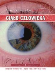 Okładka książki Biblioteczka wiedzy - Ciało człowieka