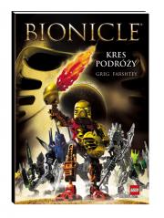 BIONICLE Kres podróży - LBK 1. Autor: Farshtey Greg. Dadada.pl Okładka książki BIONICLE Kres podróży - LBK 1