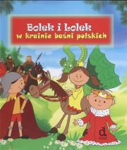 Bolek i Lolek - w krainie baśni polskich Dragon. Autor:   Praca zbiorowa. Dadada.pl Okładka książki Bolek i Lolek - w krainie baśni polskich Dragon