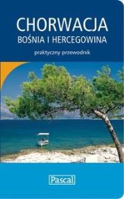Chorwacja, Bośnia i Hercegowina - przewodnik praktyczny. Autor: Firlej Katarzyna, Adamczak Sławomir. Dadada.pl Okładka książki Chorwacja, Bośnia i Hercegowina - przewodnik praktyczny