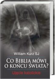 Okładka książki Co Biblia mówi o końcu świata?