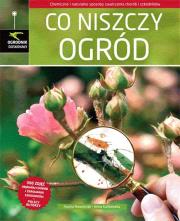 Okładka książki Co niszczy ogród