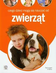 Czego dzieci mogą się nauczyć od zwierząt. Autor: Anna Jankowska. Dadada.pl Okładka książki Czego dzieci mogą się nauczyć od zwierząt