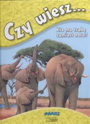 Okładka książki Czy wiesz  Ssaki