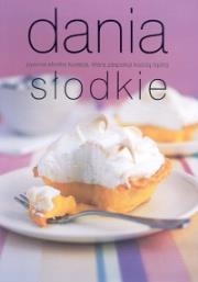 Okładka książki Dania słodkie
