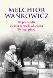 Okładka książki De profundis Ziemia za wiele obiecana Wojna i pióro