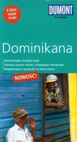 Dominikana Przewodnik Dumont. Wydawca: DuMont. Dadada.pl Opakowanie Dominikana Przewodnik Dumont