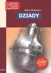 Dziady z oprac. GREG. Autor: Adam Mickiewicz. Dadada.pl Okładka książki Dziady z oprac. GREG