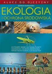 Ekologia i ochrona środowiska. Autor: Joanna Knaflewska. Dadada.pl Okładka książki Ekologia i ochrona środowiska