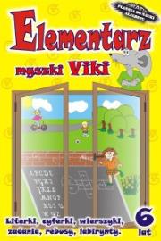 Okładka książki Elementarz myszki Viki - 6 lat