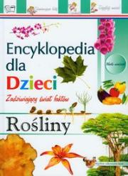 Encyklopedia dla dzieci. Rośliny. Autor: nagrodowka sp. Dadada.pl Okładka książki Encyklopedia dla dzieci. Rośliny