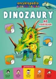Okładka książki Encyklopedia przedszkolaka Dinozaury
