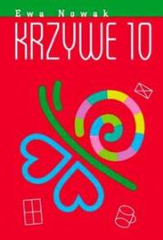 Okładka książki Ewa Nowak. Krzywe 10